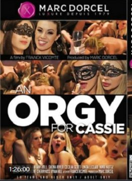 An Orgy For Cassie